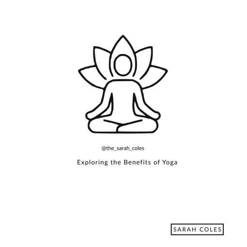 Exploring the Benefits of Yoga