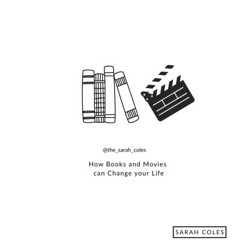 How Books and Movies can Change your Life