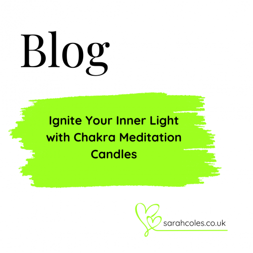Blog. Ignite Your Inner Light with Chakra Meditation Candles