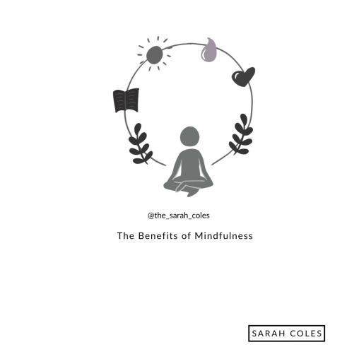 The Benefits of Mindfulness
