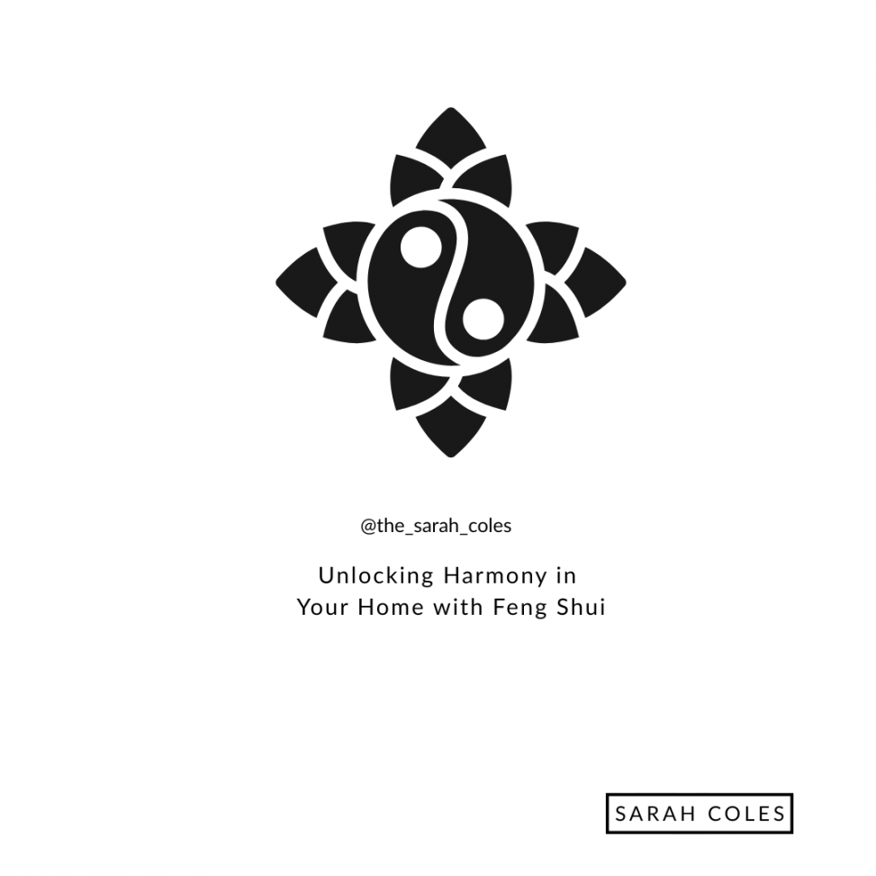 Unlocking Harmony in Your Home with Feng Shui