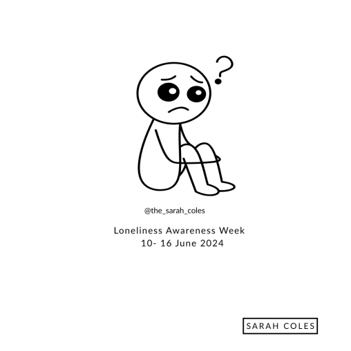 Loneliness Awareness Week 10- 16 June 2024