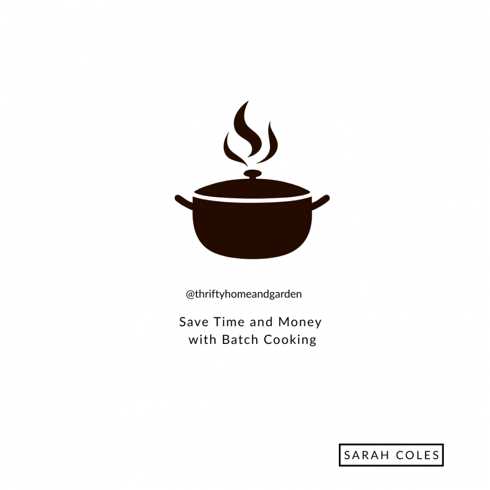 Save Time and Money with Batch Cooking