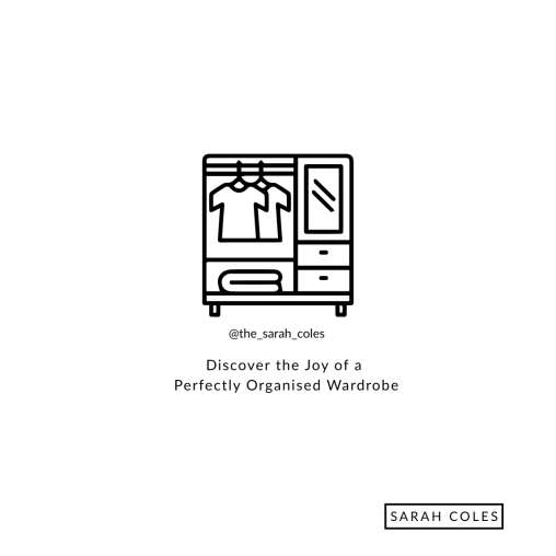 Discover the Joy of a Perfectly Organised Wardrobe