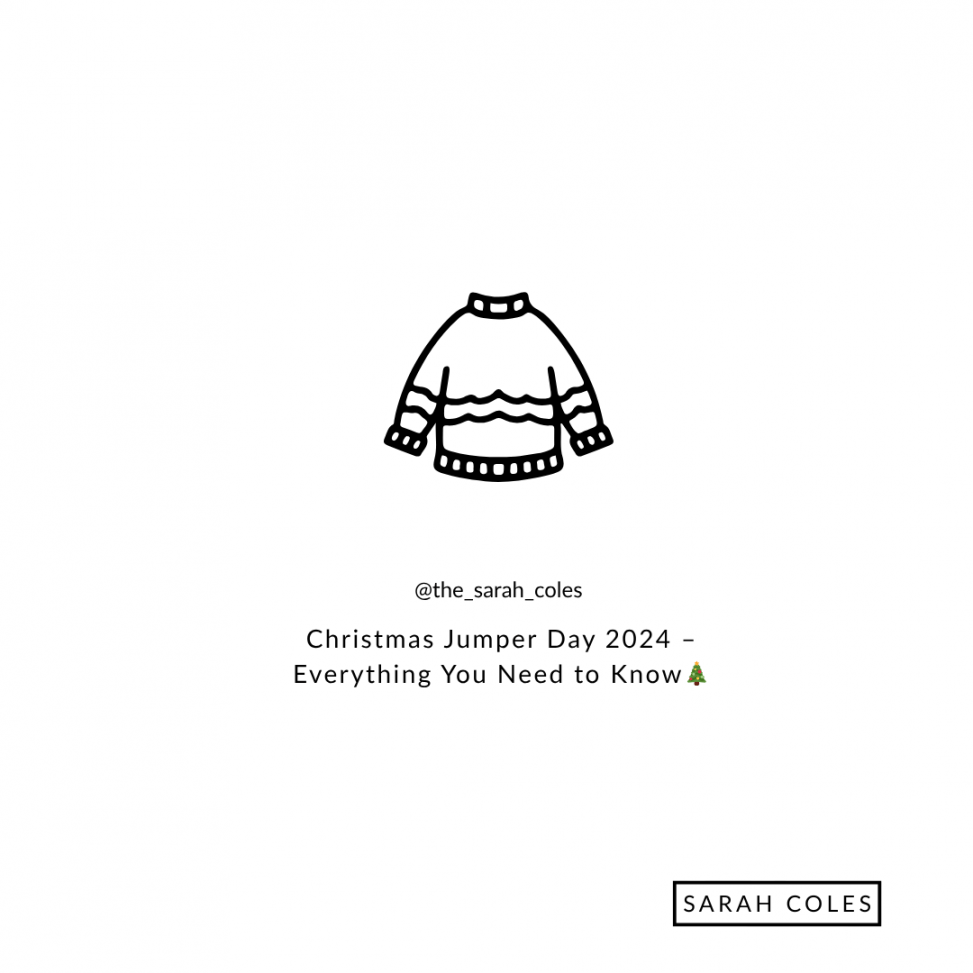 Christmas Jumper Day 2024 – Everything You Need to Know🎄