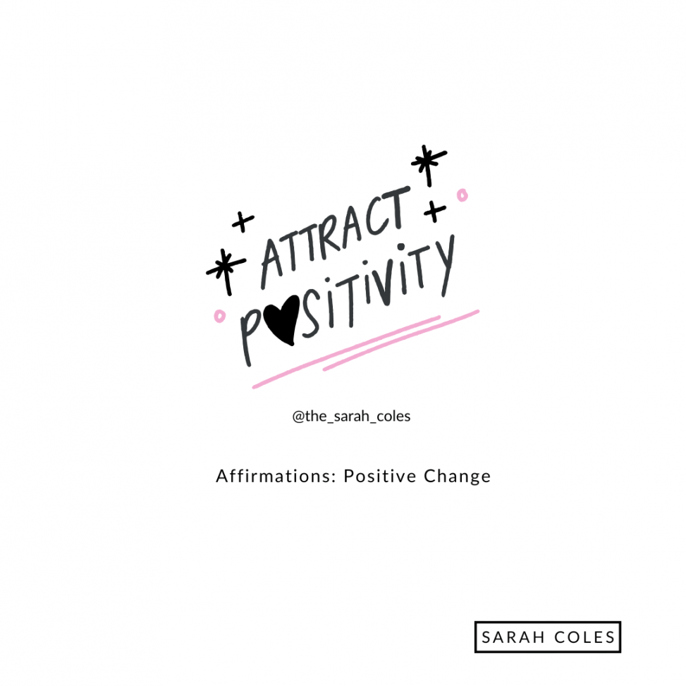 Affirmations: Positive Change