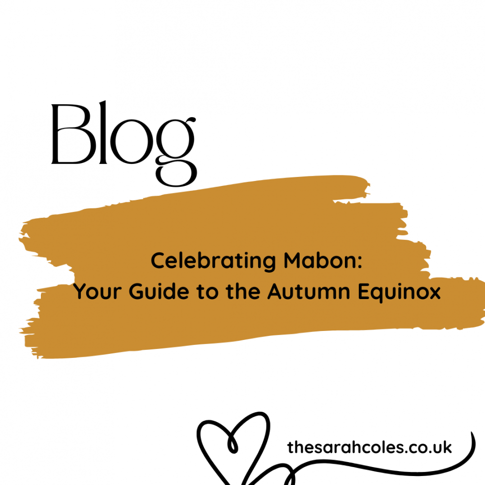 Blog Post. Celebrating Mabon: Your Guide to the Autumn Equinox