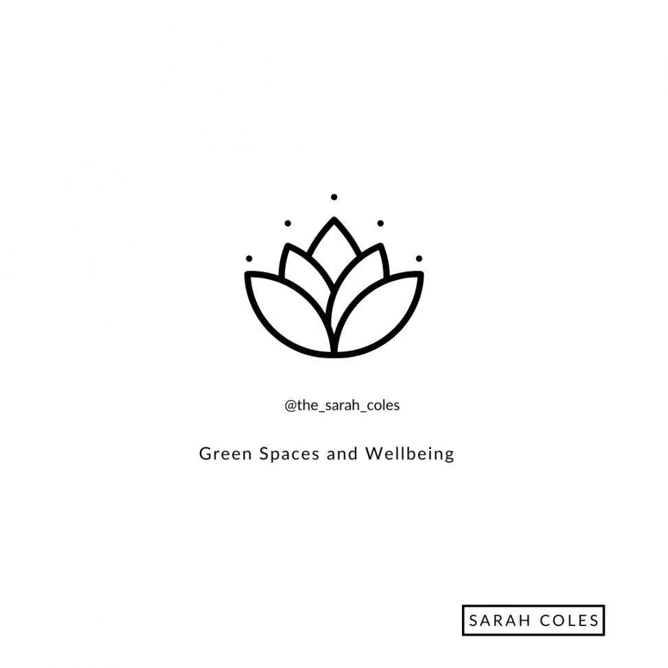 Green Spaces and Wellbeing