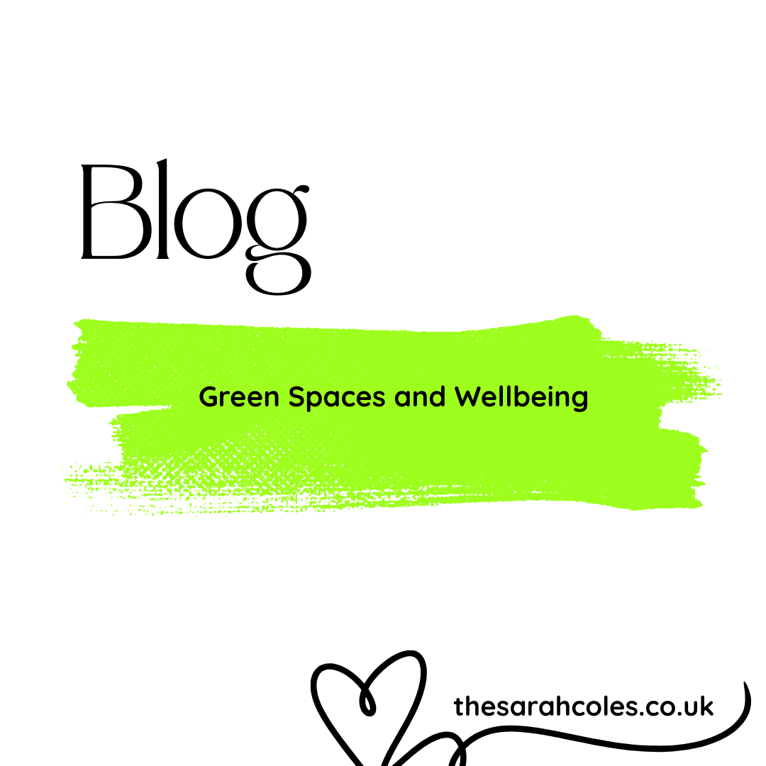 Blog: Green Spaces and Wellbeing