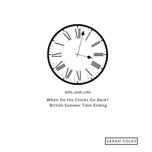 When Do the Clocks Go Back? British Summer Time Ending
