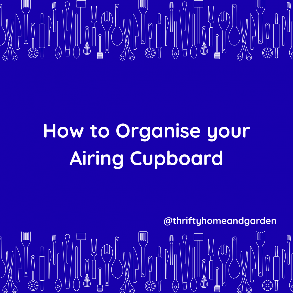 How to organise your airing cupboard