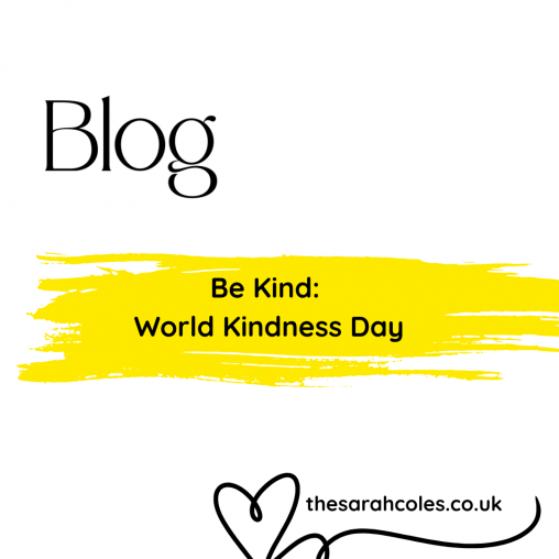 Be Kind: World Kindness Day