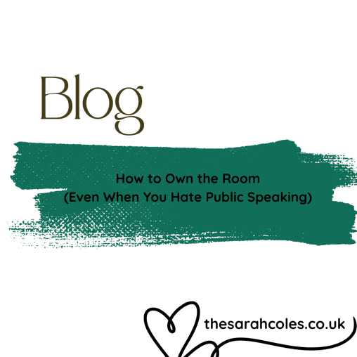 Blog (Even When You Hate Public Speaking)