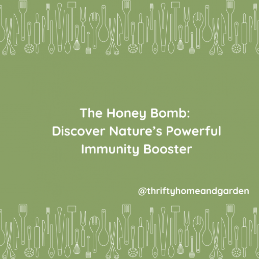 The Honey Bomb: Discover Nature’s Powerful Immunity Booster