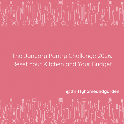 The January Pantry Challenge 2026: Reset Your Kitchen and Your Budget