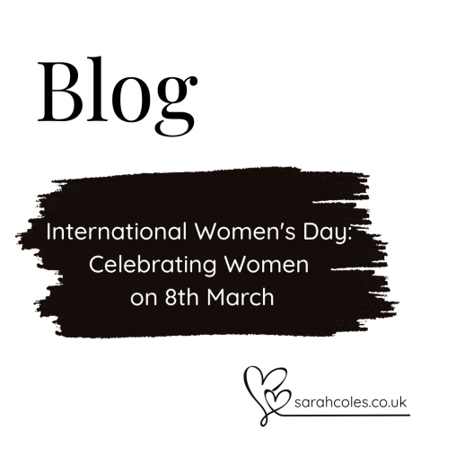 International Women's Day: Celebrating Women on 8th March