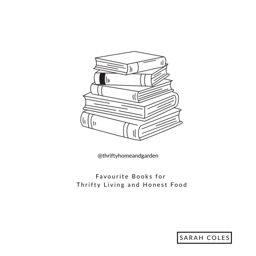 Favourite Books for Thrifty Living and Honest Food