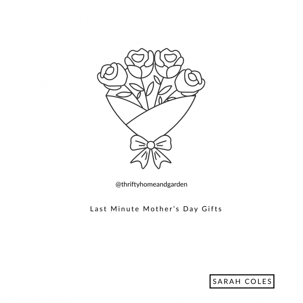 Last Minute Mother’s Day Gifts