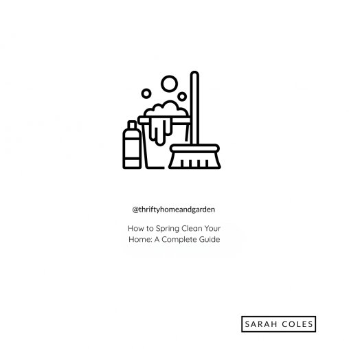 How to Spring Clean Your Home: A Complete Guide