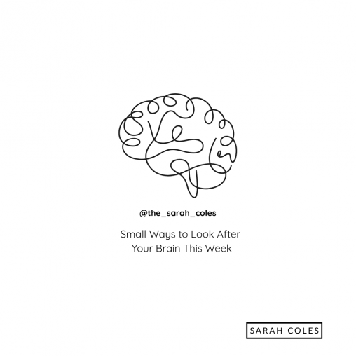 Small Ways to Look After Your Brain This Week